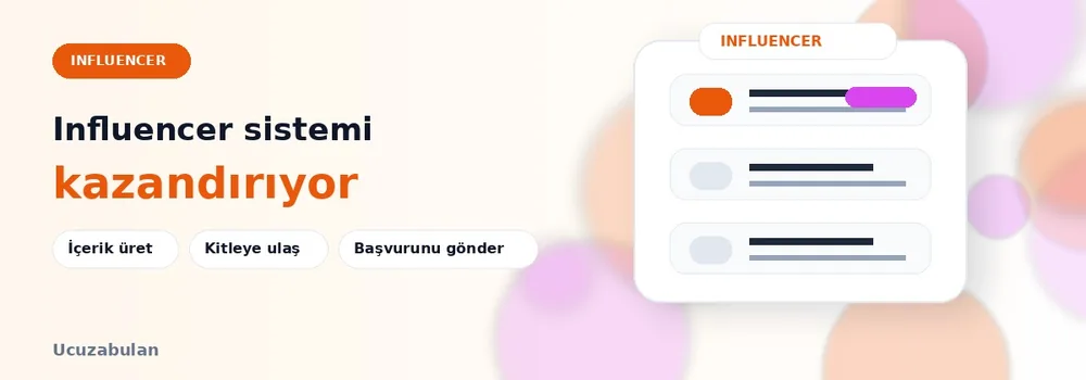 Influencer sistemi kazandırıyor