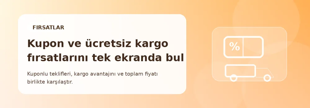 Kuponlu ve ücretsiz kargo fırsatları